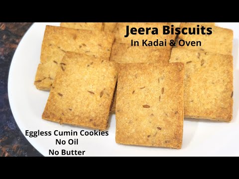 Jeera biscuits recipes | जीरा बिस्किट | Bakery Style EGGLESS JEERA BISCUITS In Kadhai & Oven