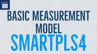 My First Measurement Model Analysis using SmartPLS4