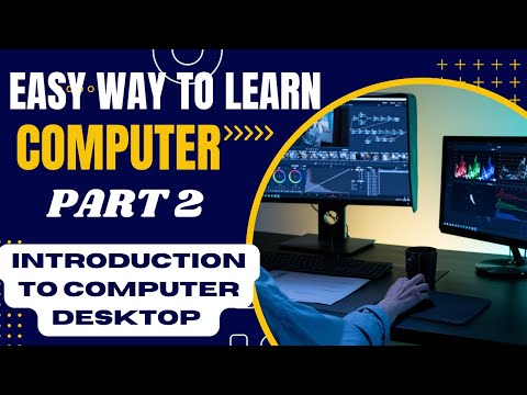 Easy Way to Learn Computer: Introduction to the Computer Desktop. #computer #computereducation