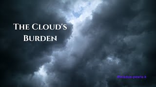 The Cloud's Burden