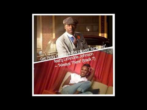 "Always There" - Le'Andria Johnson & Ricky Dillard w/ New G