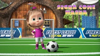 Masha e Orso - ⚽ Segna come Masha 🥇 Edizione Speciale Calcio