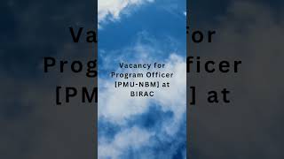 Vacancy for Program Officer @BIRAC