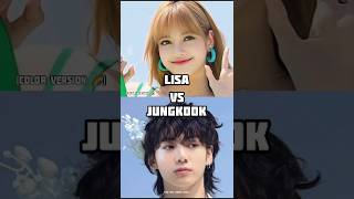 Lisa vs Jungkook| color version 🌈 #blackpink #bts #monalisa #jungkook #vs #viral #trending #shorts