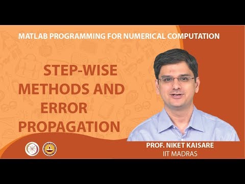 Step-wise Methods and Error Propagation