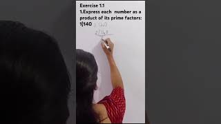 Exercise 1.1 1st main 1st question(Real Numbers State board Class 10)
