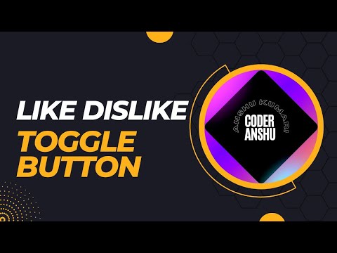 Toggle button in html css | like dislike toggle | toggle button JavaScript