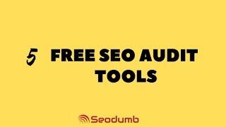 Free SEO Audit Tools