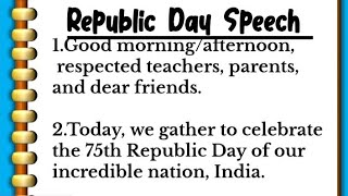 Republic Day Speech In English #republicdayspeech2024 #republicday #speechonrepublicdayinenglish