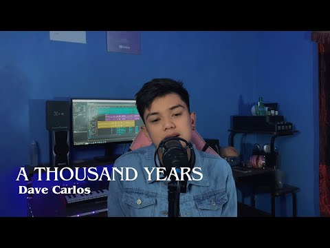 A Thousand Years - Christina Perri (Cover) | Dave Carlos