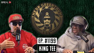 King Tee | The Dr. Greenthumb Show #1199