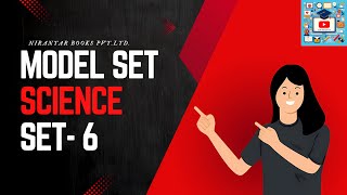 Model Set-6/class-5/Science Questions and Answers/Nirantar Publication Model set