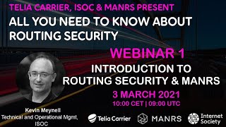 Telia Webinar 1 - Introduction to Routing Security & MANRS