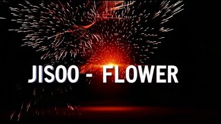 JISOO - FLOWER (Lyrics)