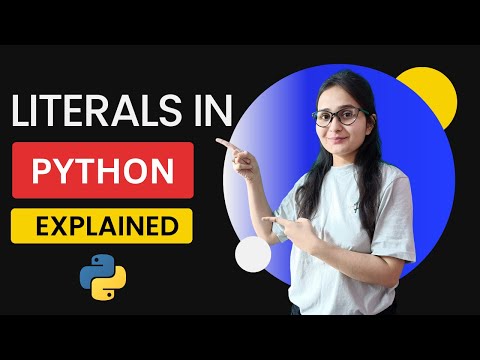What are Literals? | Literals in Python Explained | Python tutorials for beginners
