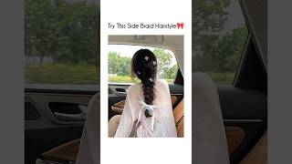Try this side braid hairstyle🎀 #hairstyle #braids #popular #feed #fyp