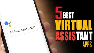 top 5 best virtual assistants apps 2021 || The 2021 Voice Assistant Battle || voice assistant battle