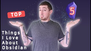 TOP 5️⃣️ | FAVORITE THINGS IN OBSIDIAN