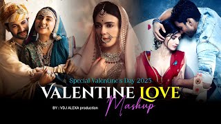 Valentine Love Mashup 2025 | Vdj Alexa | Nonstop Jukebox | Valentine Love Jukebox | Bollywood Lofi