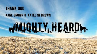 Kane Brown, Katelyn Brown - Thank God