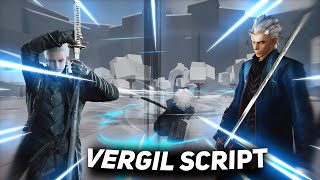TSB VERGIL DEVIL MAY CRY SCRIPT MOVESET