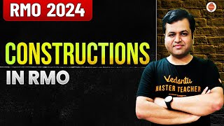 CONSTRUCTIONS in RMO | Regional Mathematical Olympiad | RMO 2024 | Chetan Sir | VOS