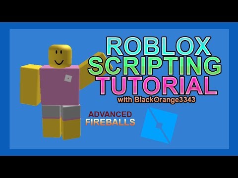 Roblox Scripting Tutorial | Advanced Fireball