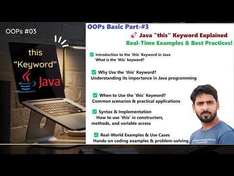 Part #3 OOPs  "this" Keyword in Java | Real-World Examples Explained! #ThisKeyword#JavaForBeginners