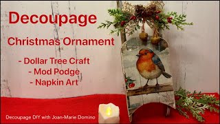 DECOUPAGE a DOLLAR TREE WOOD ORNAMENT / The PERFECT LITTLE GIFT for CHRISTMAS! / Budget friendly!