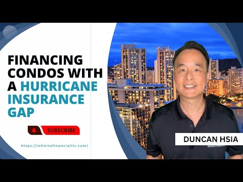 Financing Condos with a Hurricane Insurance Gap