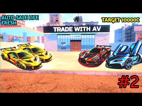 CAN I COMPLETE THE 10000C TARGET ? AUTO SALE LIFE FRESH GAMEPLAY #2 IN HINDI