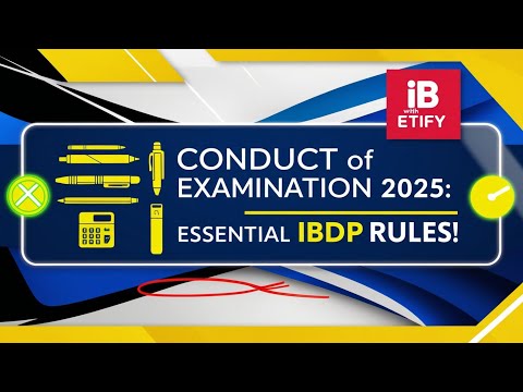 Conduct of Examination: Master the IBDP Rules for 2025! #ibdp #IBExams2025