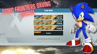 I hate Sonic frontiers save data and here why