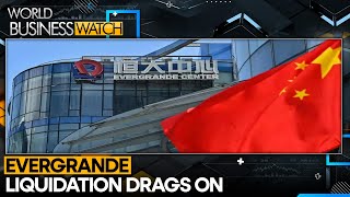 Evergrande Liquidation Could Drag Beyond A Decade | World Business Watch | WION