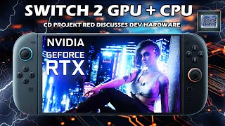 Switch 2 GPU/CPU Evolved in Development Hints CD Projekt Red + DLSS from 540p is a Hardware Concern?