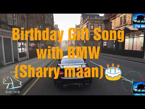 BIRTHDAY GIFT SONG WITH BMW 🎂 ( Sharry maan )