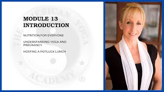 Online YTT - Module 13 Introduction, Online 200-Hour Yoga Teacher Training and Certification Course