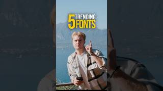 5 trending fonts for your videos! #reels #font #textfont