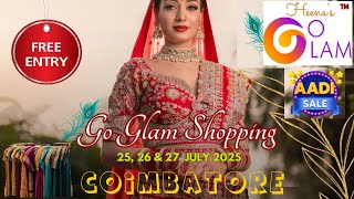 Go Glam Shopping Coimbatore 2025 ✨ Fashion | Style | Home Decor | Glamour