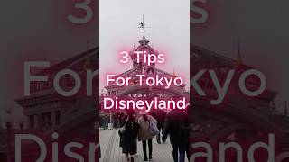 3 Tips for Tokyo Disneyland #disney #tokyodisneyland #tokyo #japan #japantravel