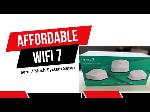 eero 7 Mesh WiFi Unboxing and Setup!