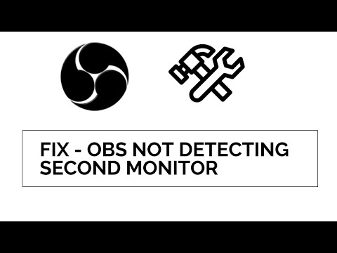 Alternative Solution - OBS not detecting second monitor