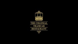 The Colonial Tramcar Restaurant 2016