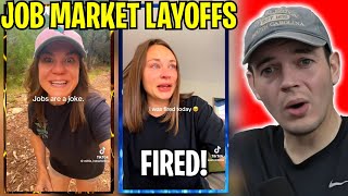 I GOT FIRED! Job Market TANKS & People Are Getting Laid Off