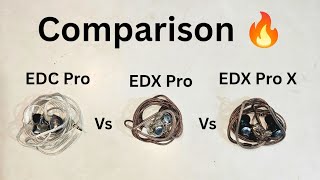 Kz EDC Pro Vs Kz EDX Pro Vs Kz EDX Pro X, Budget IEMs Comparison (Under 1000 RS) 🔥