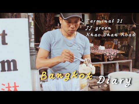 Bangkok Diary 曼谷日記 | Day 1 & 2 (Terminal 21/JJ green/Khao Shan Road)