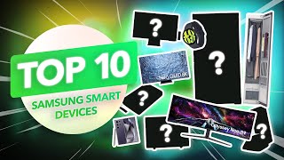 10 Of the coolest smart home devices from Samsung