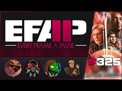 EFAP #325 - A Complete Breakdown of Captain America: Brave New World - Welcome Platoon! \o/