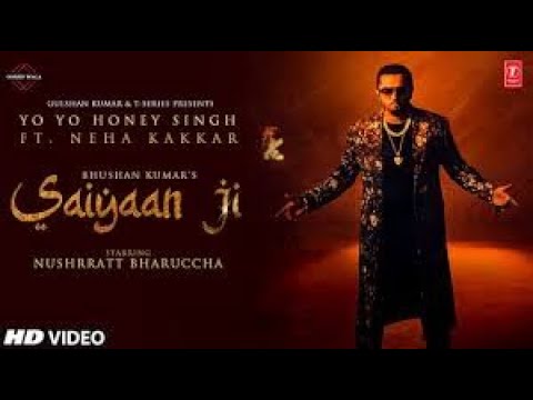 Saiyaan Ji ► Yo Yo Honey Singh, Neha Kakkar | Nushrratt Bharuccha | Bhushan Kumar |T-Series