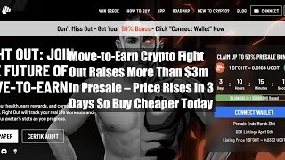 Move-to-Earn Crypto Fight Out Raises More Than $3m in Presale – Price Rises in 3 Days So Buy